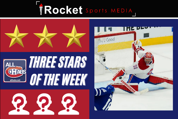 Playoff Performers | Habs Three Stars of the Week