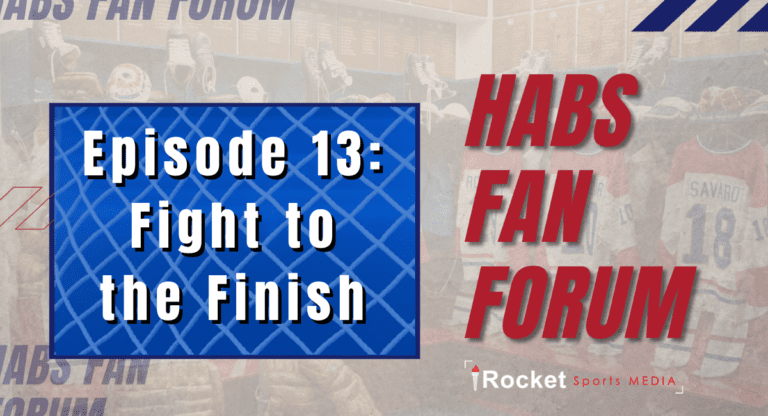 Habs Fan Forum: Fight to the Finish | VIDEO