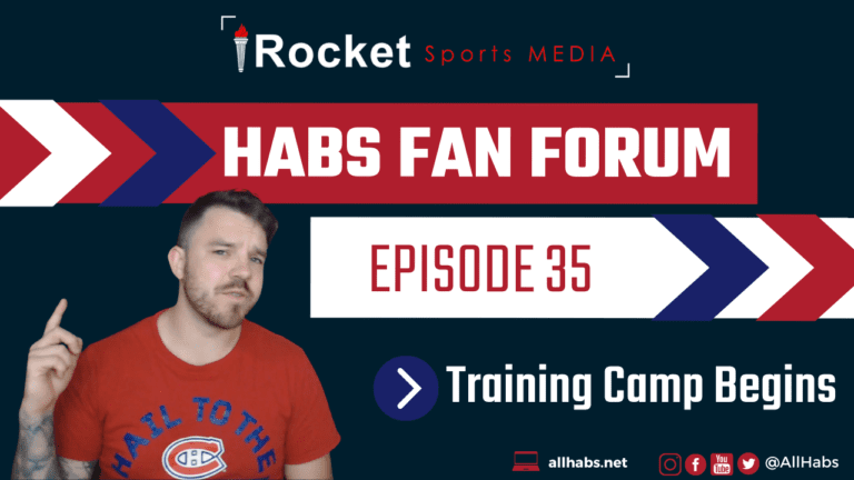 Habs Fan Forum: Training Camp Begins | VIDEO