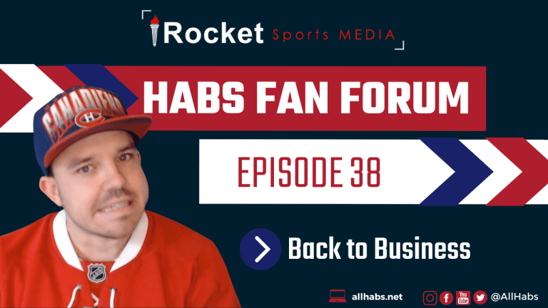 Habs Fan Forum: Back to Business | VIDEO